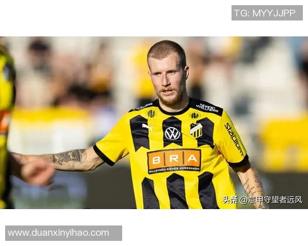 赫根与哥德堡历史交锋回顾及两队发展历程分析