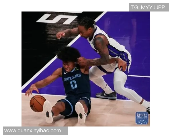 国王队与灰熊队精彩对决直播全程回顾与分析